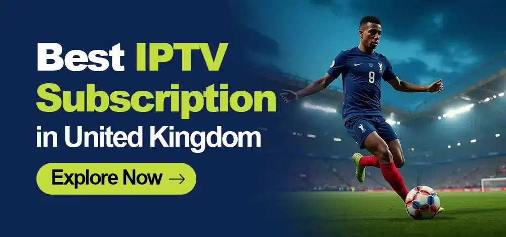 Best-UK-IPTV-Service-Providers.webp