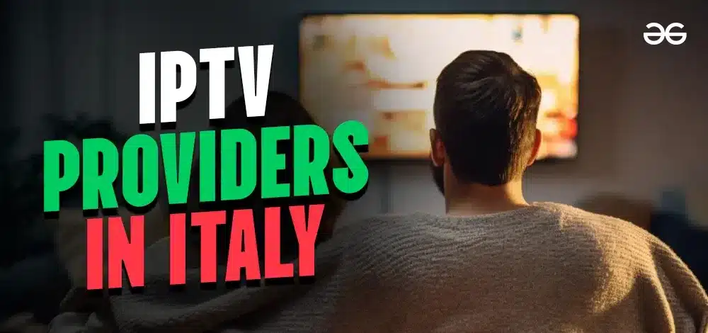 Best-IPTV-Services-in-Italy.webp