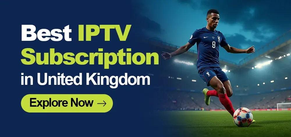 Best-UK-IPTV-Service-Providers.webp