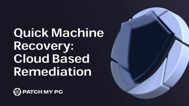Quick-Machine-Recovery-Cloud-Based-Remediation.pdf-scaled-e1743414705138.webp