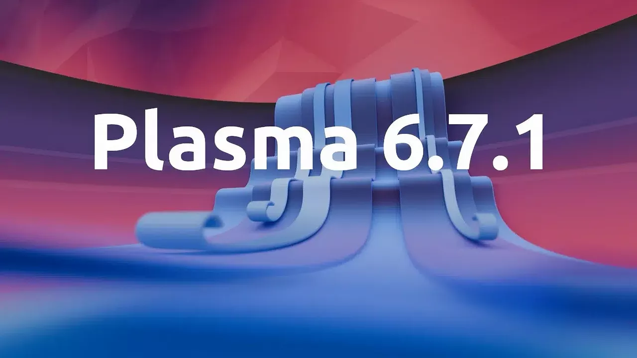 KDE Plasma 6.7.1: kleine update, grote fixes