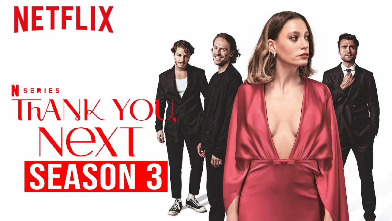 Thank You, Next S03