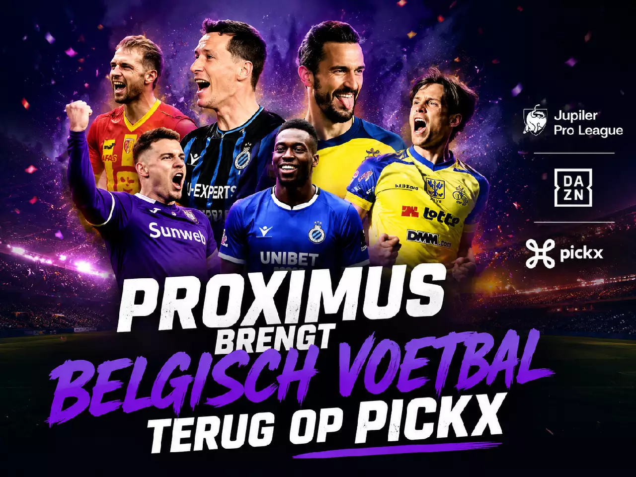 Proximus brengt Belgisch voetbal terug op Pickx