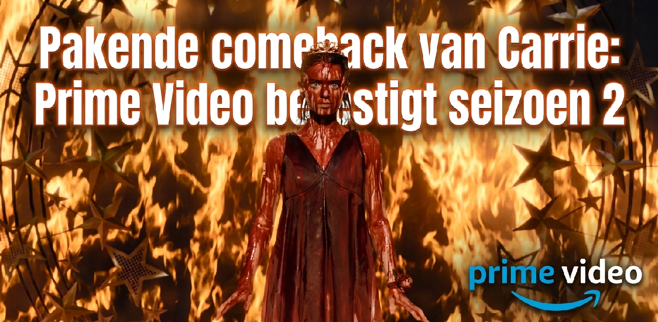 Pakende comeback van Carrie: Prime Video bevestigt seizoen 2
